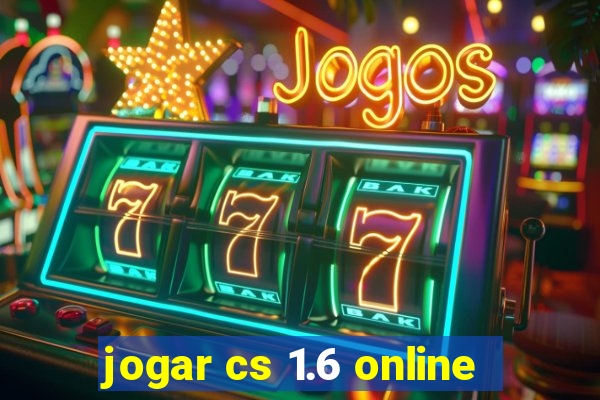 jogar cs 1.6 online